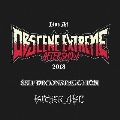 Live at Obscene Extreme Aftershow 2018<限定盤>