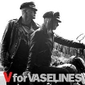 V For Vaselines [LP+CD]<初回生産限定盤>