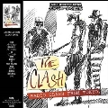 Radio Clash From Tokyo<Clear Vinyl/限定盤>