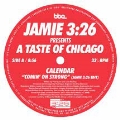 Jamie 3:26 Presents "Taste Of Chicago" Sampler - Comin' On Strong/Stomps & Shouts (Jamie 3:26 Edits)