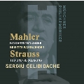 Mahler: Kindertotenlieder (1983 Rec); R.Strauss: Tod und Verklarung (1979 Rec)