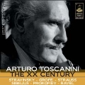 Arturo Toscanini - The XX Century - Grofe, Kodaly, Sibelius, etc