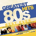 Greatest 80s Hits Best Ever<限定盤>