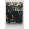 AFTER SUNSET: 4th Mini Album (NIGHT Ver.)<タワーレコード限定特流通盤>
