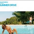 Grand Gallery Presents SUMMER DRIVE