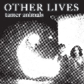 Tamer Animals<Colored Vinyl/限定盤>