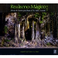 Realismo Magico Vol.2 - Chamber Music for Flute by Eduardo Angulo