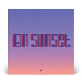 On Sunset<Purple Vinyl/限定盤>