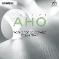 Aho: Works for Solo Piano
