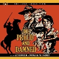 The Proud And Damned