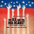 The U.S. And The Holocaust