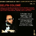 Spanish Composers of Today - Compositores de Hoy Vol.12 - Delfin Colome