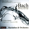 J.S.Bach: Marimba Concertos BWV.1060-BWV.1062