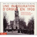 A Great Organ Inaugauration in 1900