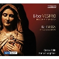 ビーバー: 聖母マリアの夕べの祈り、ケルル: ウィーン包囲の嘆きを慰めるミサ曲