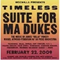 Mochilla Presents Timeless Suite For Ma Dukes [CD+DVD]