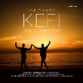 Kefi - カカバーゼ: 合唱曲と室内楽曲集