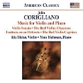 Corigliano: Music for Violin and Piano / Ida Bieler(vn), Nina Tichman(p)
