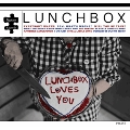 ランチボックス・ラヴズ・ユー