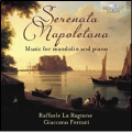 Serenata Napoletana - Music for Mandolin and Piano