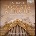J.S.Bach: Toccata & Fugue - Famous Organ Music