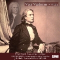 Liszt: Piano Sonata in B Minor (First Recording of the Transcription for Violin by Noam Sivan); J.S.Bach: Partita BWV.1002