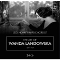 Legendary Harpsichordist -The Art of Wanda Landowska (1879-1959)
