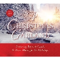 クリスマス・ガーランド: ホリデーシーズンのキャロル&ブラスミュージック曲集