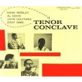Tenor Conclave (Mono)<数量限定盤>