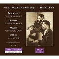 Paul Makanowitzky & Noel Lee play Beethoven, Brahms, Mozart and Franck