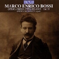 M.E.Bossi: Opera Omnia per Organo Vol.4