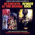 Attentato Ai Tre Grandi / Africa Ama<完全生産限定盤>