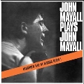 Plays John Mayall