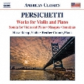 V.Persichetti: Violin Sonata, Masques, Piano Sonatinas