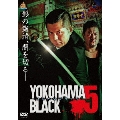 YOKOHAMA BLACK5