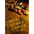 REAL STREET DANCE VOL1/AFROISM、悪天、KAMIKAZE CLOWNZ、Special Unit、S.O.D、Squall Noise