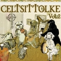 CELTSITTOLKE Vol.2 関西ケルト・アイリッシュ コンピレーションアルバム