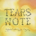 Tears note Relaxin' with Tears -Cinema-