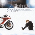 Platinum Smile  [CD+DVD]