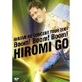 HIROMI GO CONCERT TUOR 2007 Boom! Boom! Boom!