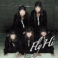 Fly/Hi [CD+DVD]