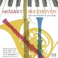 モーツァルト:ピアノと管楽器のための五重奏曲 変ホ長調 KV 452 ベートーヴェン:ピアノと管楽器のための五重奏曲 変ホ長調 op.16