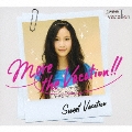 More the Vacation!! [CD+DVD]<限定盤>
