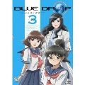BLUE DROP～天使達の戯曲～ Vol.3