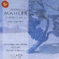 マーラー: 交響曲第6番「悲劇的」 / デイヴィッド・ジンマン, チューリヒ・トーンハレ管弦楽団