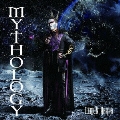 MYTHOLOGY [CD+DVD]