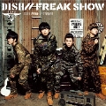 FREAK SHOW [CD+DVD]<初回生産限定盤A>