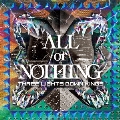 ALL or NOTHING<通常盤>