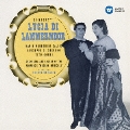 ドニゼッティ:歌劇『ランメルモールのルチア』(全曲)(1953年録音)