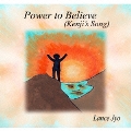 Power To Believe(Kenji's Song)